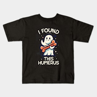 i found this humerus Kids T-Shirt